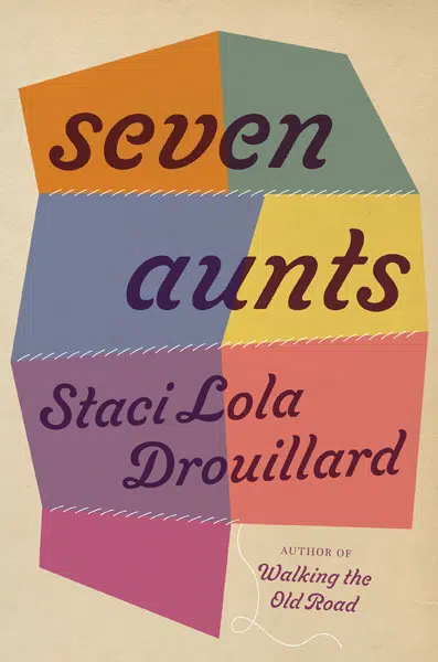 Author Staci Lola Drouillard: Seven Aunts Book Talk